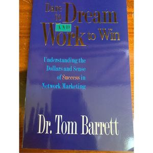 Dare to Dream and Work to Win Book